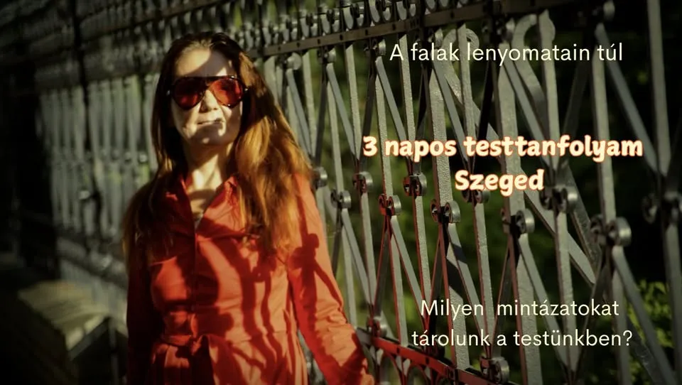 3 napos testtanfolyam Szegeden