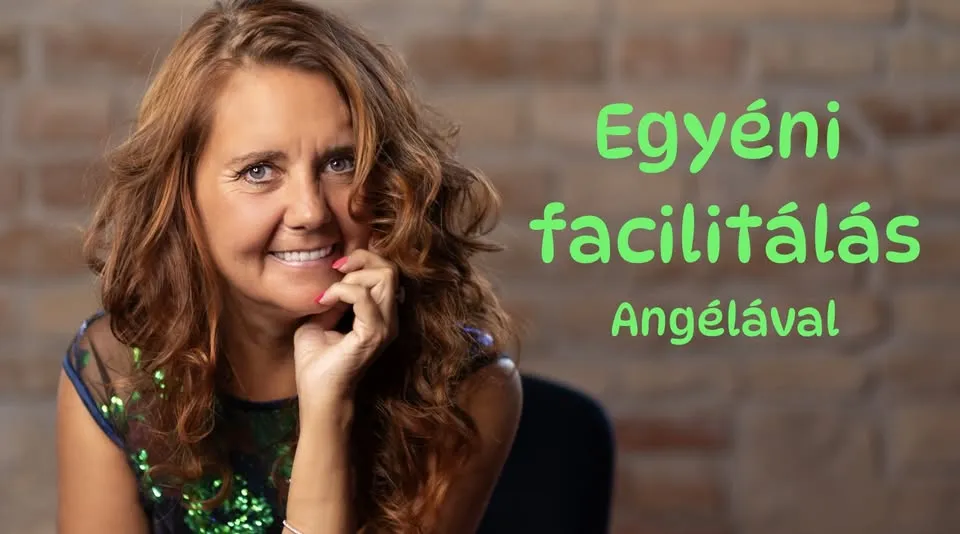Egyéni facilitálások - online és Szegeden - Májusban 14-15